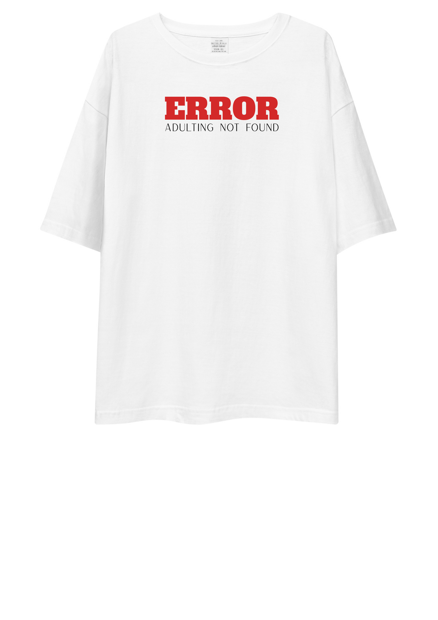 Adulting NOT Found Oversized T-Shirt Drop Shoulder