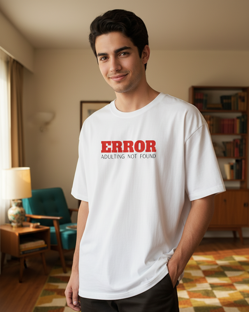 Adulting NOT Found Oversized T-Shirt Drop Shoulder